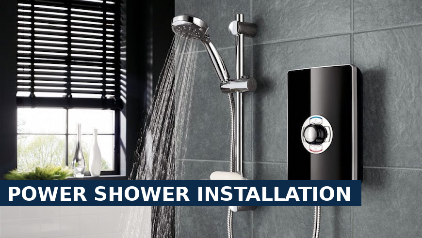 Power shower installation Upper Edmonton